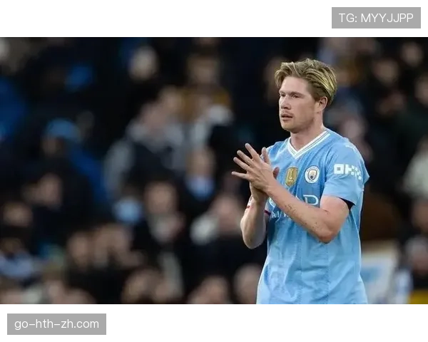 德布劳内本赛季更专注组织：中场直塞破防效率提升的关键